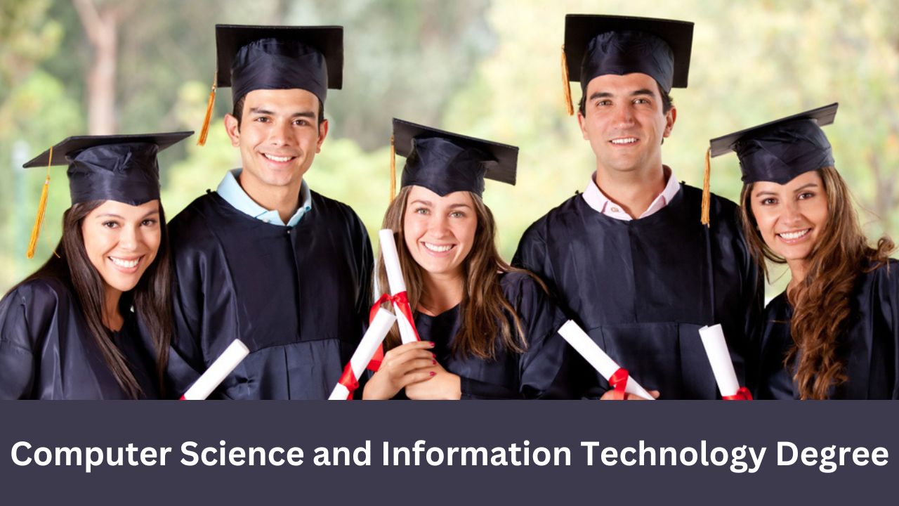 Computer Science and Information technology Degree