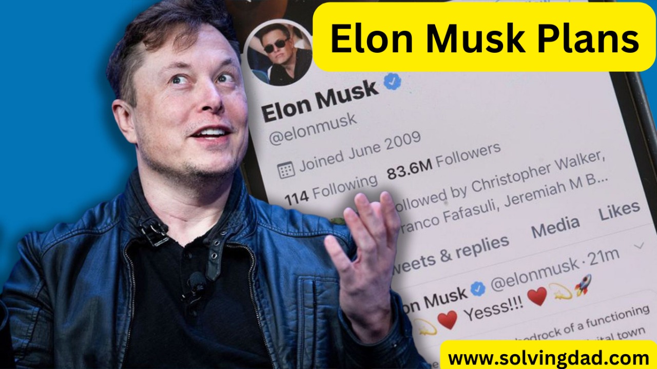 elon-musk-plans-for-twitter