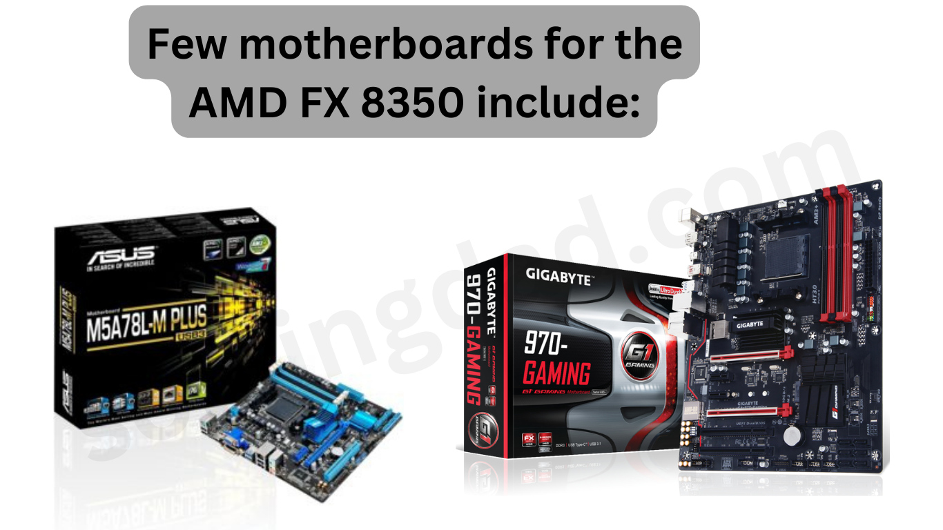 AMD FX 8350 Processor & Compatible Motherboard