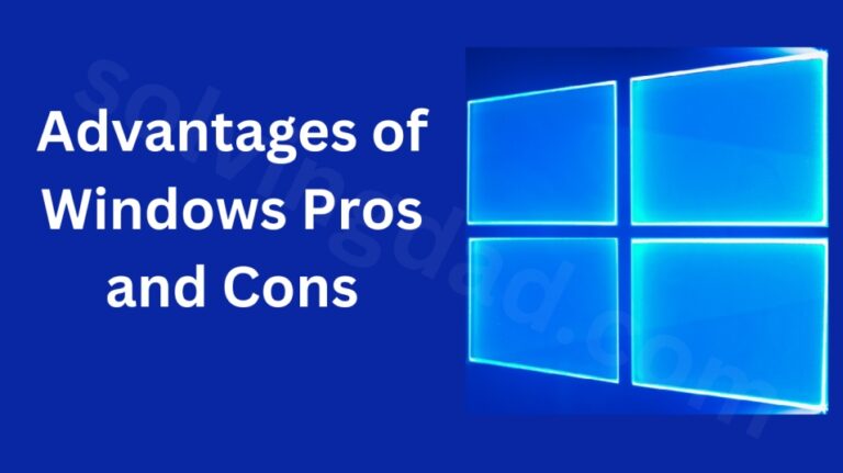 Windows Pros and Cons 2023
