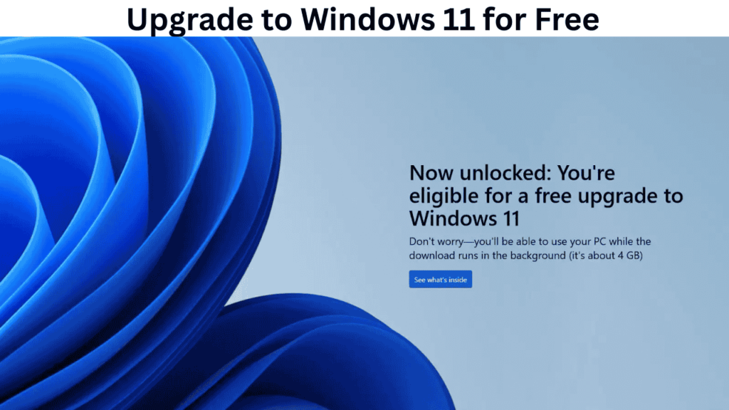 Upgrade to Windows 11 for Free