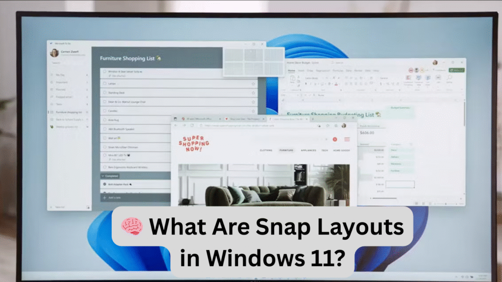 Snap Layouts