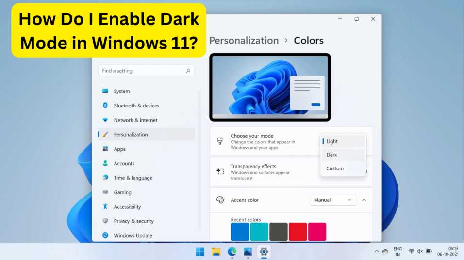 Enable Dark Mode in Windows 11