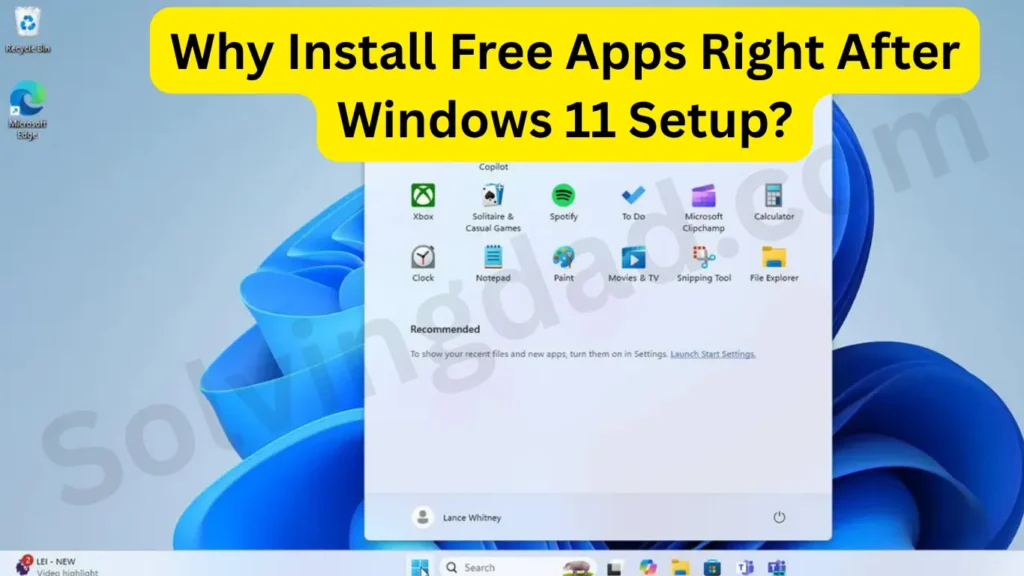 Must‑Have Free Apps to Install Immediately on Windows 11
