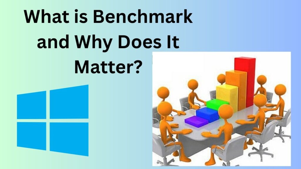 Benchmarking Your Windows PC Correctly