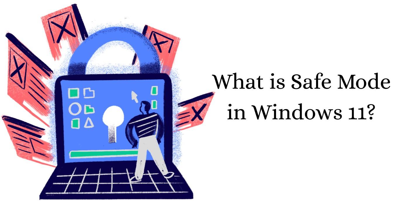 How to Use Safe Mode in Windows 11 (When and How to Boot Safely ...