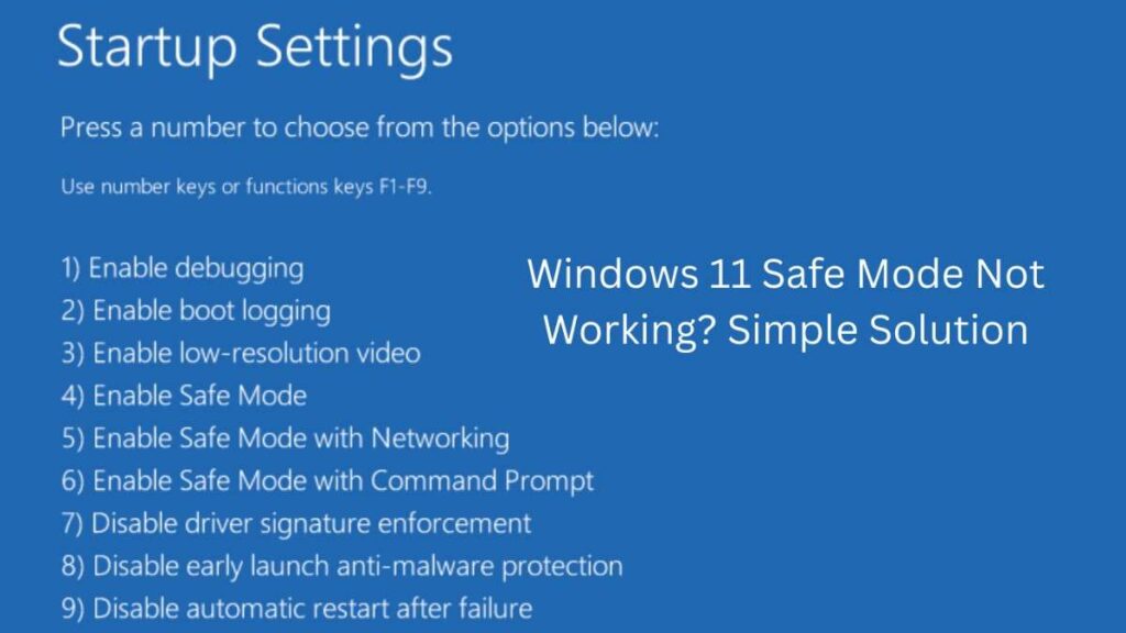 Windows 11 Safe Mode Not Working? Simple Solution