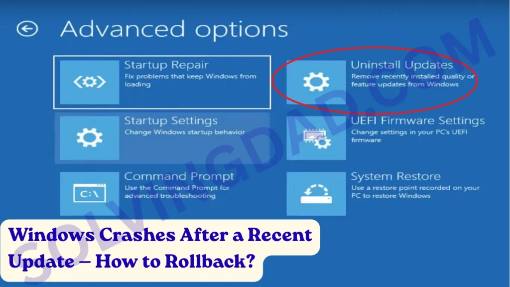 Windows Crashes After a Recent Update — How to Rollback?